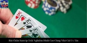 Tiến Lên Sanvip Chiến Thuật Đỉnh Cao Cho Cược Thủ